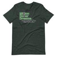 Image 1 of Million Dollar Dreams White/outline Unisex T-Shirt 