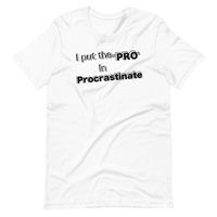 Image 1 of ProINProcrastinate Black/fill Unisex T-Shirt