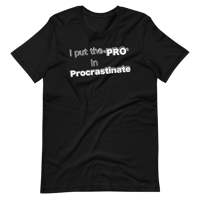Image 2 of ProINProcrastinate White/fill Unisex T-Shirt 