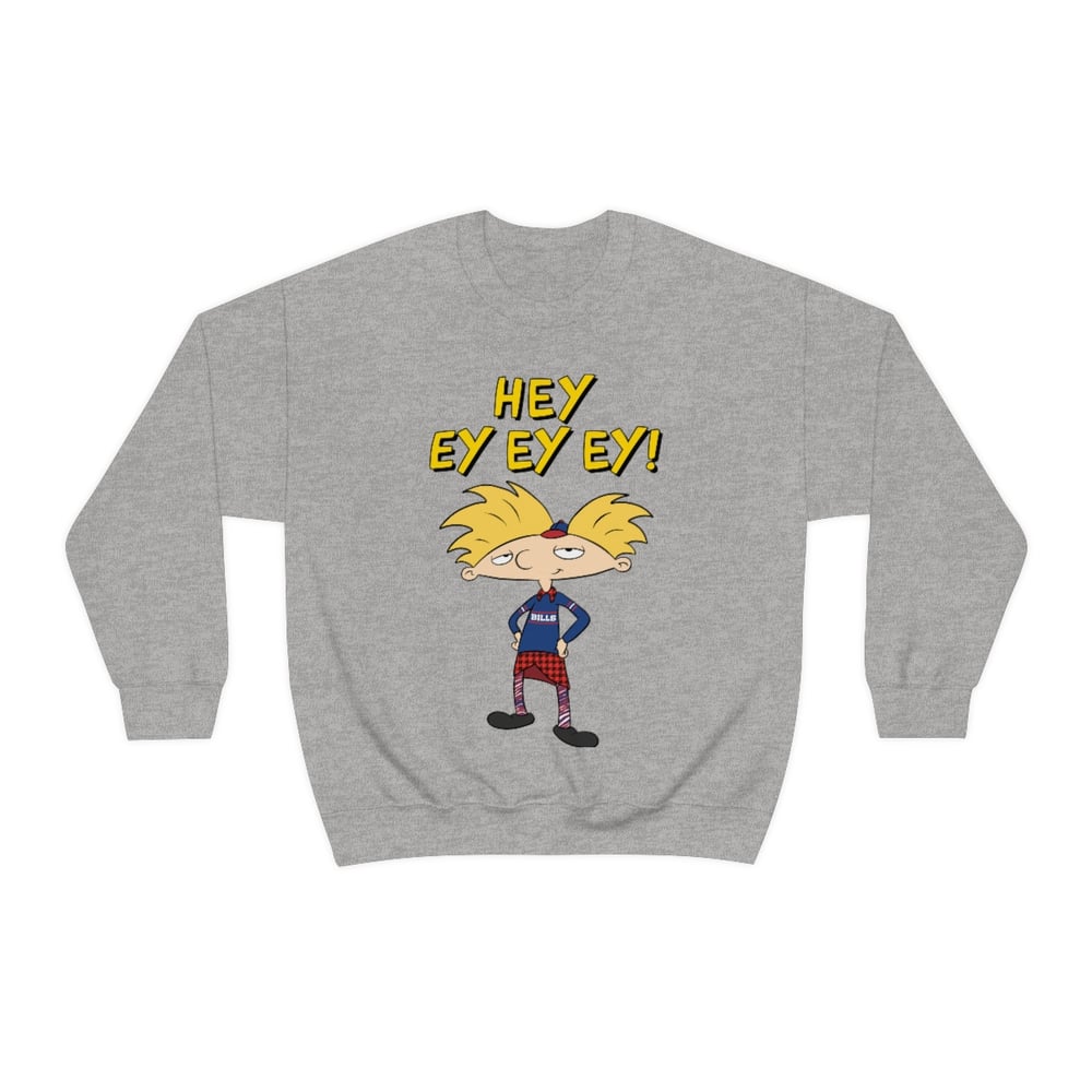 Hey Ey Ey Ey Crewneck Sweatshirt Buffalo 