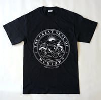 Image 1 of Great Seal of Mudtown T-Shirt