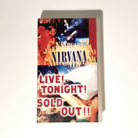 Image 1 of Nirvana: Live! Tonight! Sold Out!!