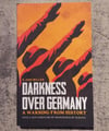 Darkness Over Germany: A Warning from History, by E. Amy Buller