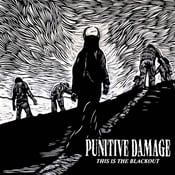 Image of PUNITIVE DAMAGE "This Is The Blackout" LP