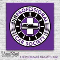 Image 1 of Unprofessional Car Society 5x5-foot Shop Banner