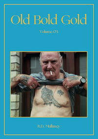 Old Bold Gold - Volume Three