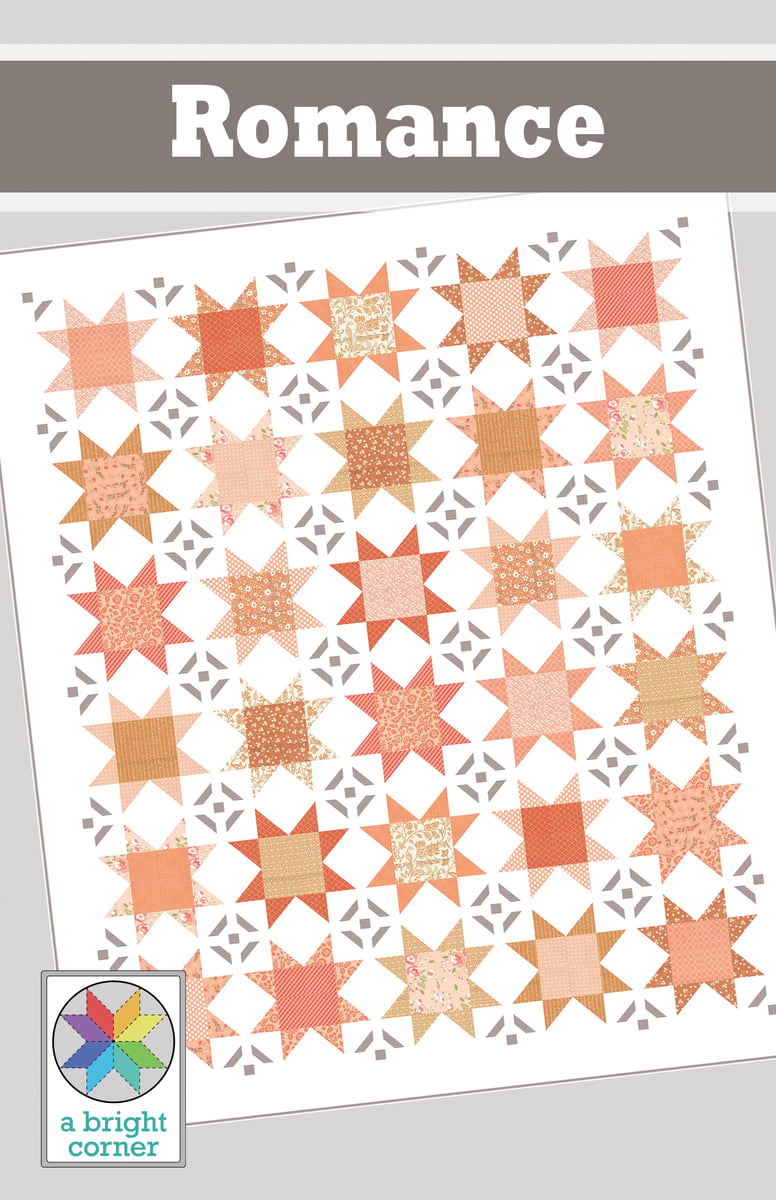 Romance Quilt Pattern PAPER Pattern A Bright Corner