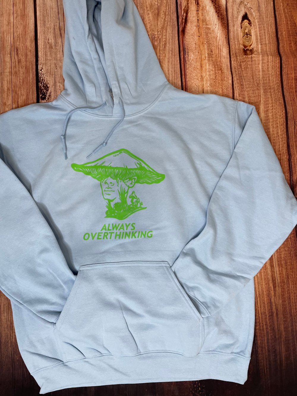 Always overthinking hoodies (multiple colors available)