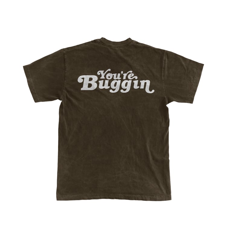 You're Buggin Tee (Brown) Image 2