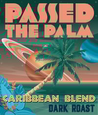 Image 1 of PASSED THE PALM 
