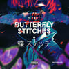 Notebook. – “BUTTERFLY STITCHES” | white-windowed sleeve + compact disc.