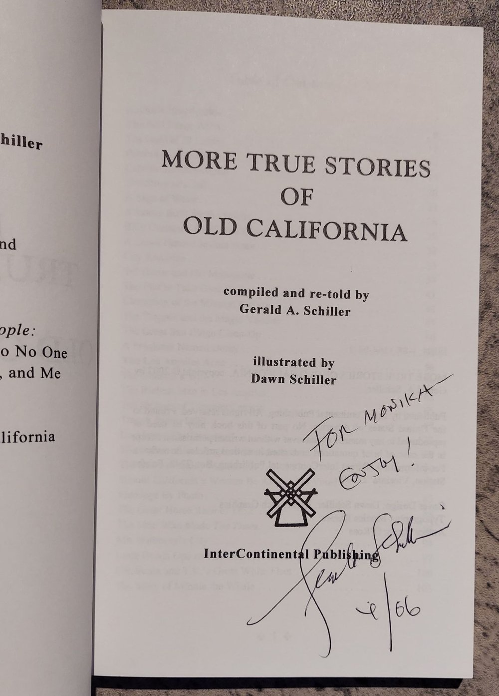More True Stories of Old California, by Gerald A. Schiller - SIGNED