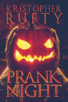 Prank Night - Signed Paperback Halloween Set