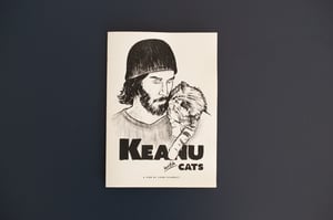 Keanu with Cats - Zine