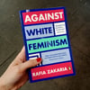 Against White Feminism