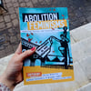 Abolition Feminisms: Organizing, Survival, and Transformative Practice
