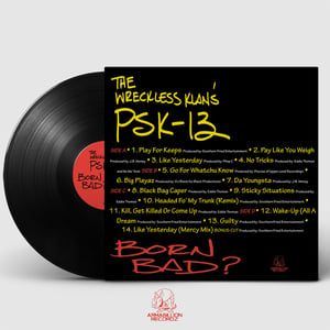 Image of PSK-13 – Born Bad?