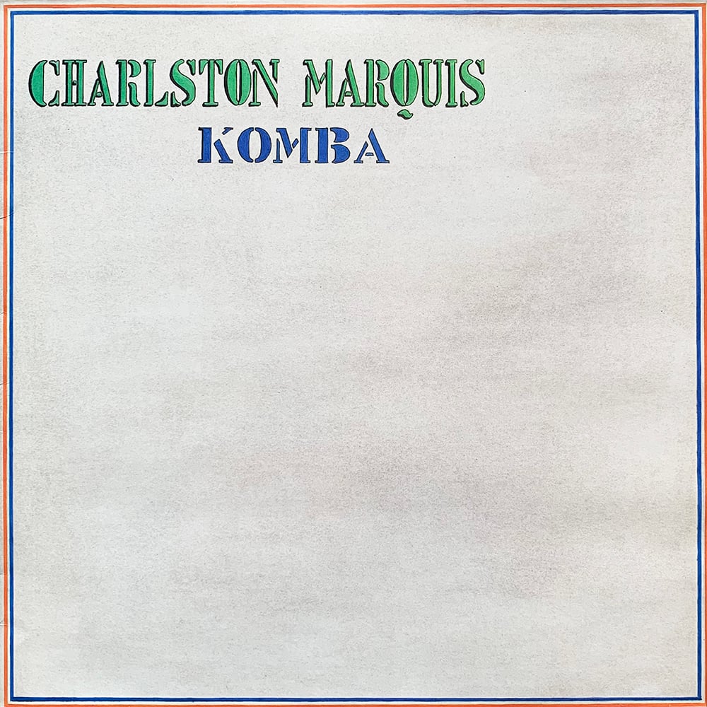 Charlston Marquis – Komba (Plato Production – CM 1 SD 16 - 1987)