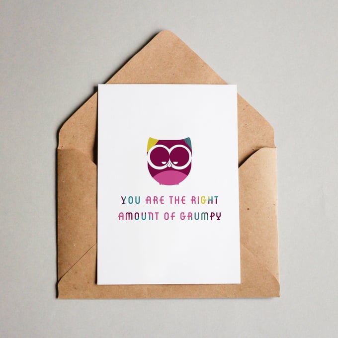 Image of You are the right amount of grumpy