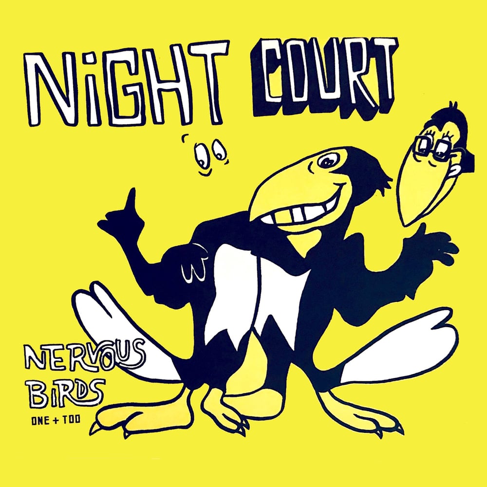 NIGHT COURT "Nervous Birds One + Two" CD