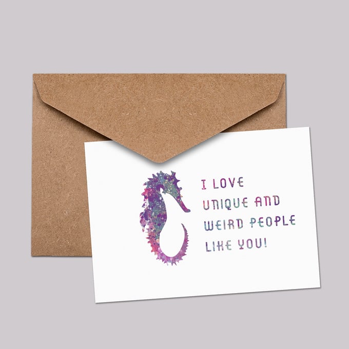 Image of I love unique & weird people like you