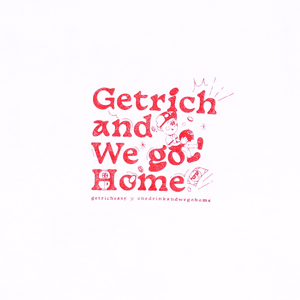 Image of GETRICHANDWEGOHOME Ringer tee 