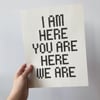 WE ARE Print