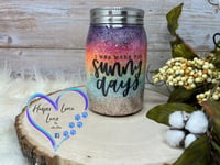 Image 1 of 20oz Sunny Days  Mason Jar 