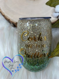 Image 3 of Corks are for Quitters  14 oz Wine Tumbler