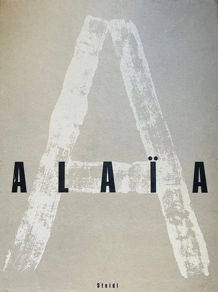 Image of (Azzedine Alaia) (Alaia) (1998 Steidl)