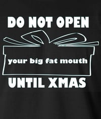 Image 2 of Do Not Open .....Until Xmas
