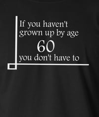 Image 2 of If You Haven't Grown Up by 60