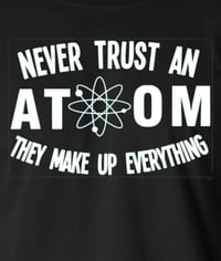 Image 2 of Never Trust an Atom