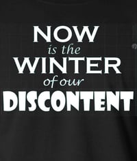 Image 2 of Now is the Winter of Our Discontent