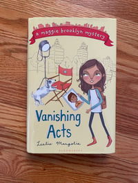 Vanishing Acts (A Maggie Brooklyn Mystery #2) by Leslie Margolis