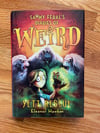 Sammy Feral's Diaries of Weird: Yeti Rescue (Sammy Feral's Diaries of Weird) by Eleanor Hawken