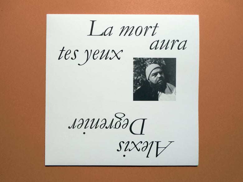 Image of Alexis Degrenier 'La mort aura tes yeux' LP