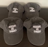 Musicians Are Cowards 2019 version hat