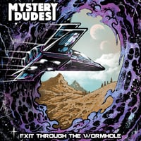 Image 1 of Mystery Dudes - Exit Through The Wormhole - 12"