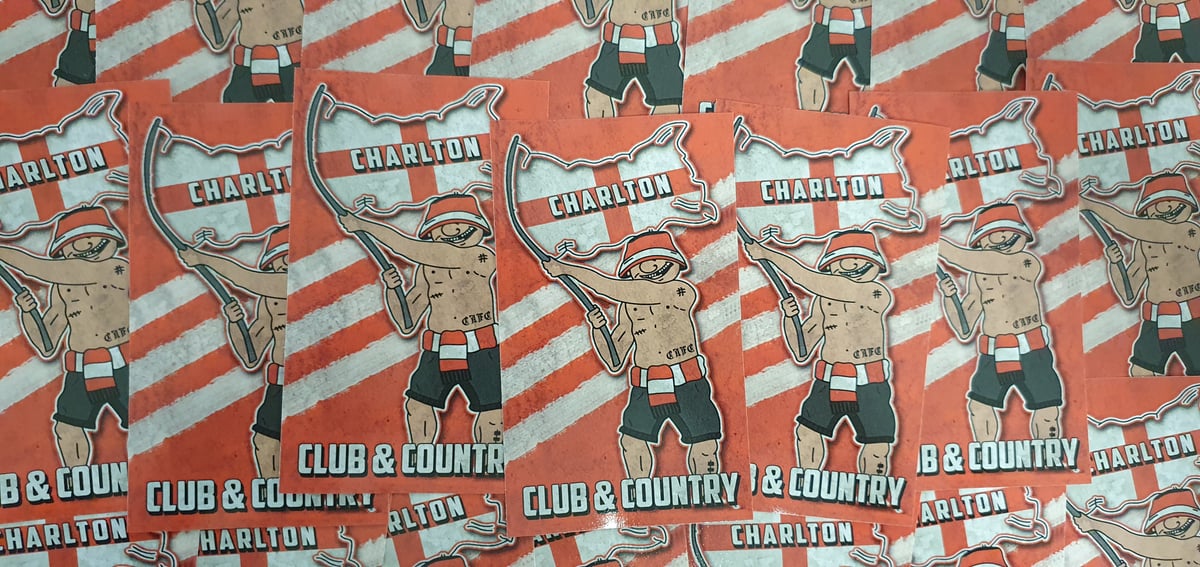 Pack of 25 10x6cm Charlton Club & Country Football/Ultras Stickers.