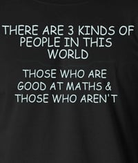 Image 2 of 3 Kinds of People/Good at Maths