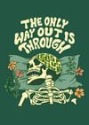 The only way out is through - PRINT