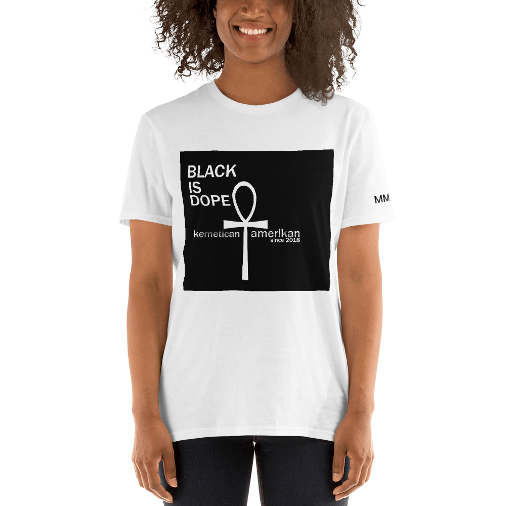 Image of BLACK IS DOPE-BLK Unisex T-Shirt