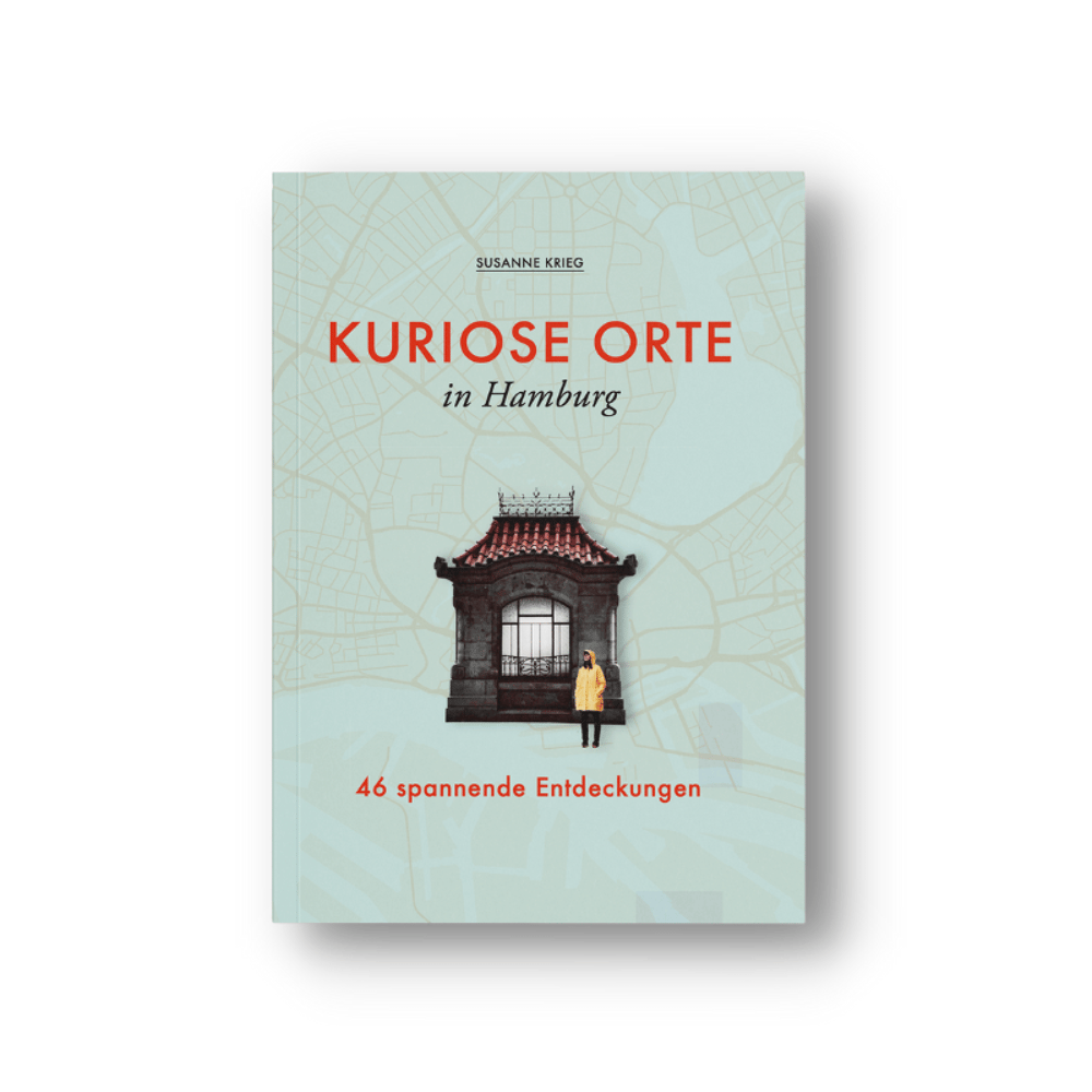 Print-Buch "Kuriose Orte in Hamburg" - 46 spannende Entdeckungen