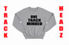 ONE TRACK MINDED CREW NECK (VARIOUS COLORS)