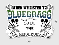 When We Listen To BLUEGRASS
