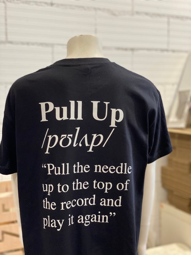 Image of PULL UP - KNOWLEDGE EDITION - T-SIRT