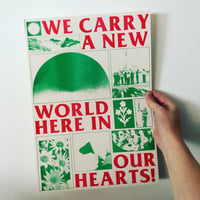 we carry a new world here in our hearts! riso print