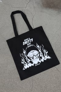 Image 2 of Have A Shitty Day Tote Bag
