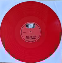 Image 3 of CALL IN DEAD - DEEPEST CONDOLENCES LP